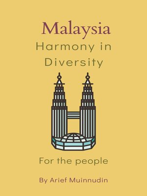 cover image of Malaysia Harmony In Diversity